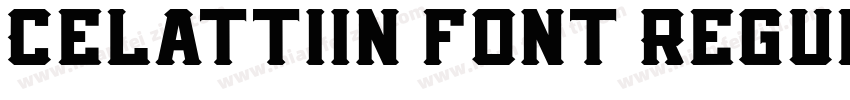 Celattiin font Regul字体转换